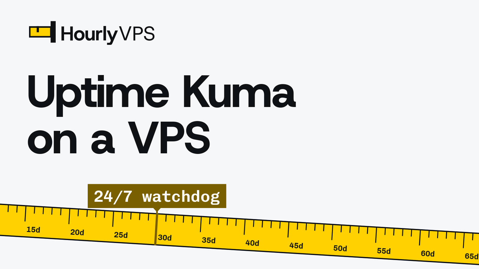 Title card reading “Uptime Kuma on a VPS” for the HourlyVPS guide to self-hosted uptime monitoring with Docker, Caddy HTTPS and alerts